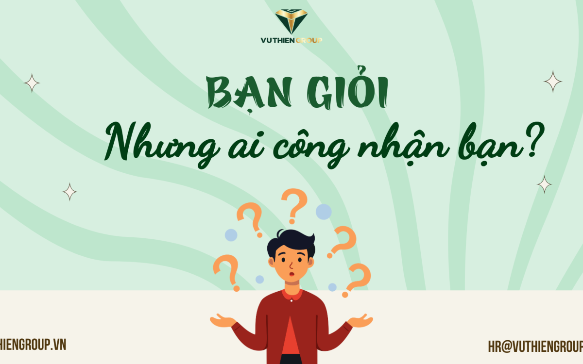 Nỗ lực không ngừng – Nhưng có được ghi nhận xứng đáng?