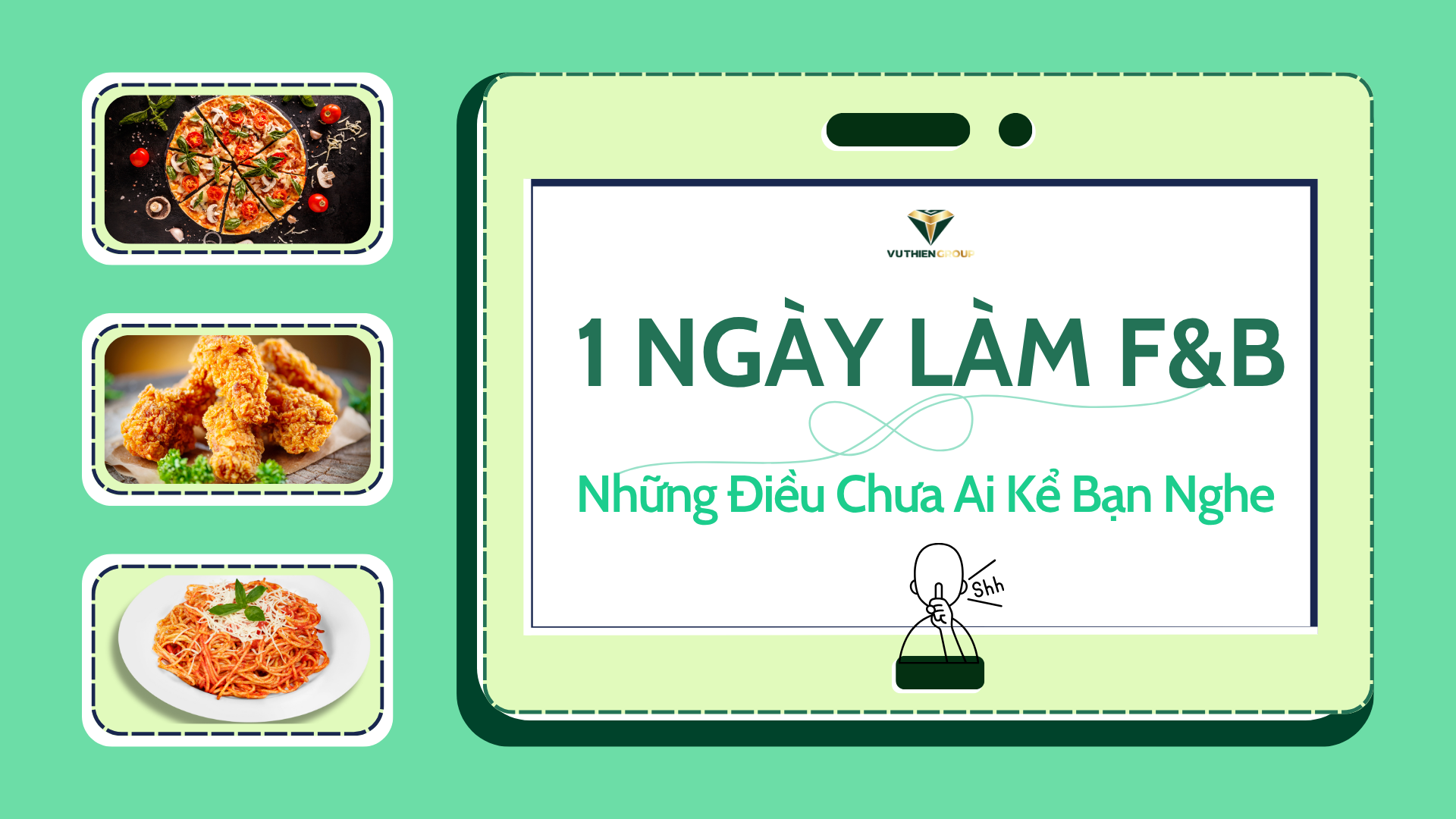 1-ngay-lam-trong-nganh-FNB