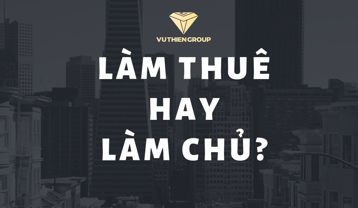 LÀM THUÊ NHƯNG KHÔNG NGHĨ MÌNH LÀM THUÊ – CHÌA KHÓA THÀNH CÔNG TRONG MỌI VỊ TRÍ