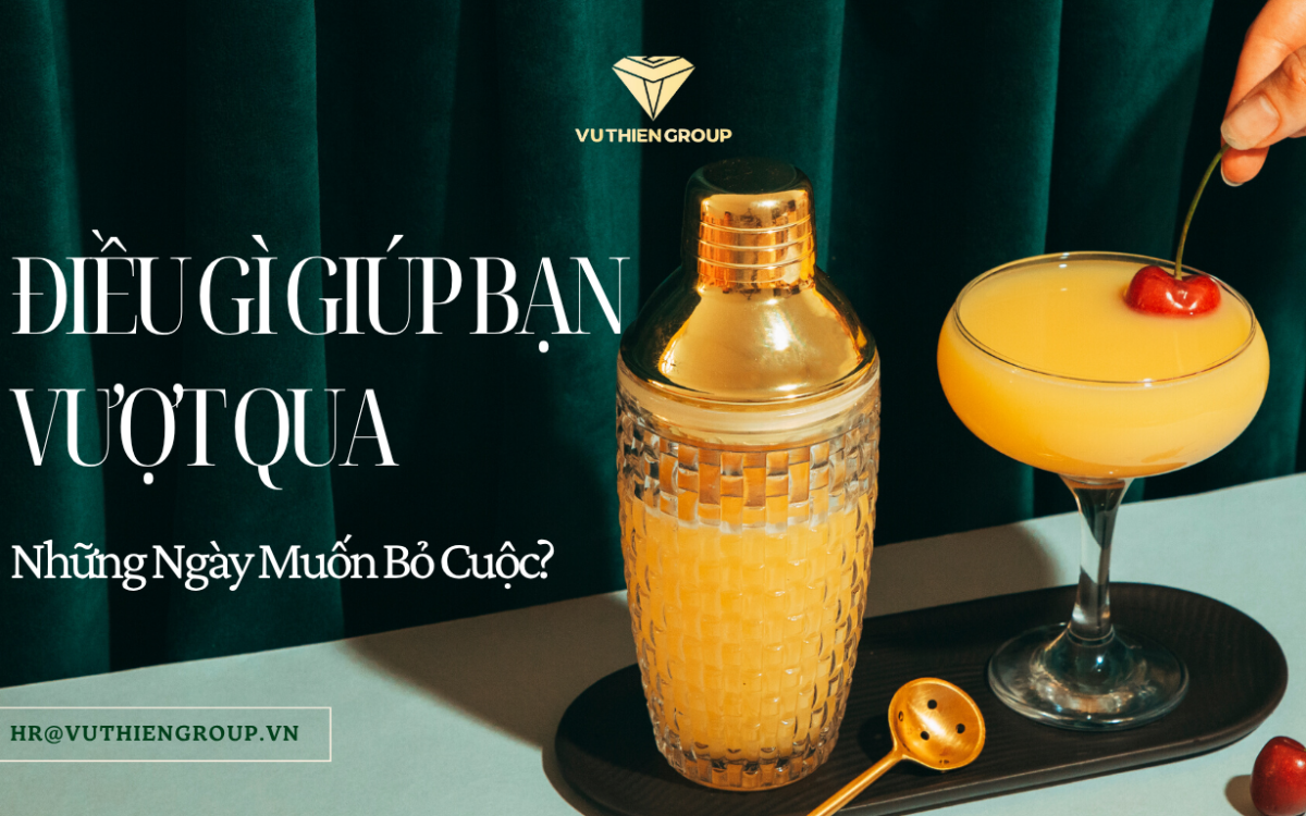 Điều Gì Giúp Bạn Vượt Qua Những Ngày Muốn Bỏ Cuộc?