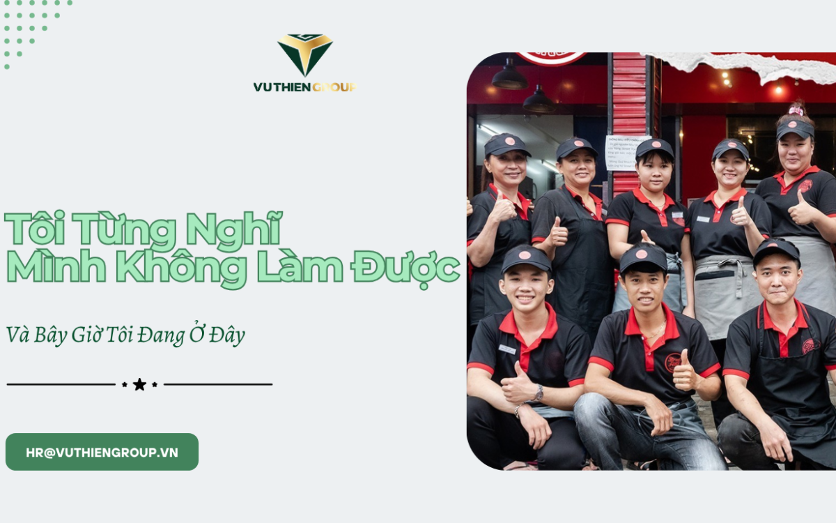 Tôi Từng Nghĩ Mình Không Làm Được – Và Bây Giờ Tôi Đang Ở Đây