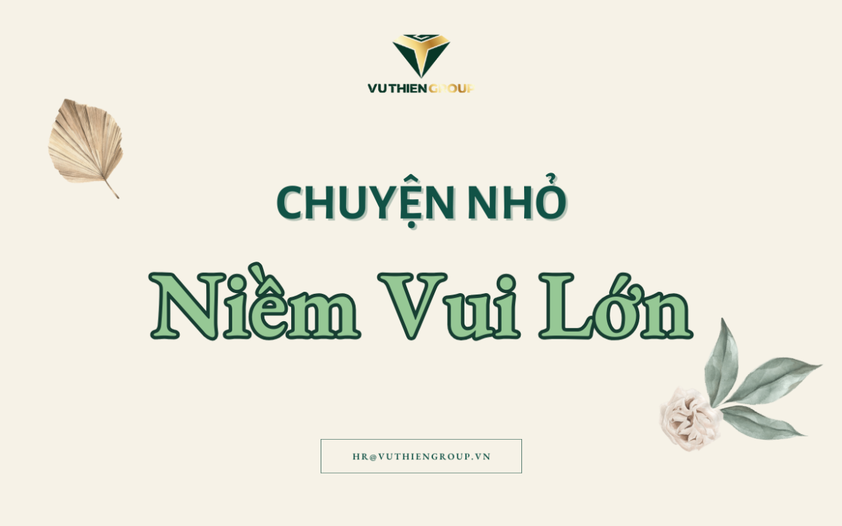 Chuyện Nhỏ, Niềm Vui Lớn