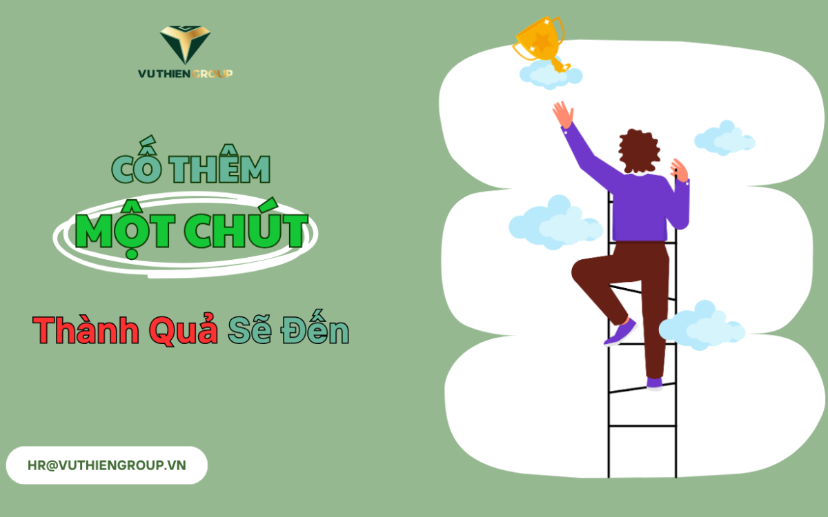 Cố Thêm Một Chút, Thành Quả Sẽ Đến