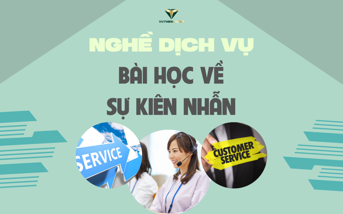 Nghề dịch vụ và bài học về sự kiên nhẫn