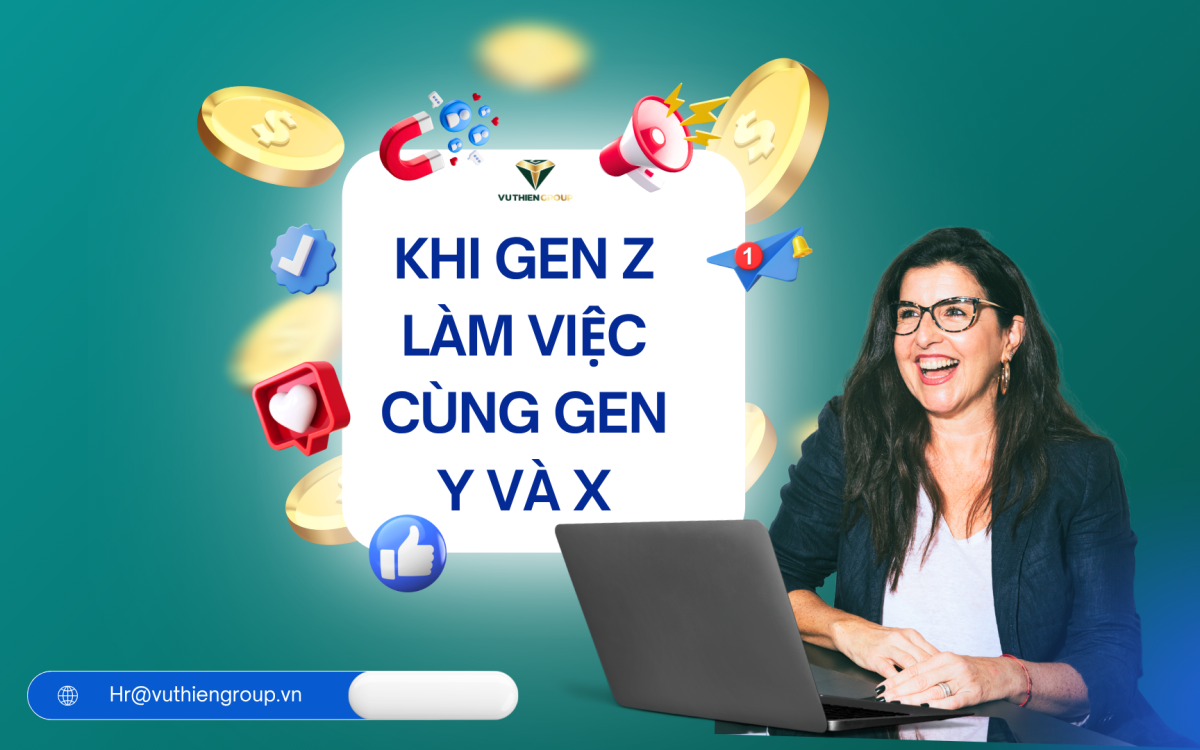 Môi Trường Đa Thế Hệ – Khi Gen Z Làm Việc Cùng Gen X
