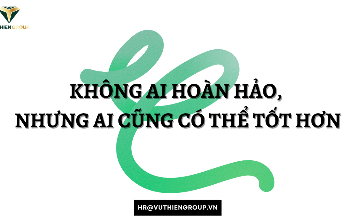 🌟 Không Ai Hoàn Hảo, Nhưng Ai Cũng Có Thể Tốt Hơn